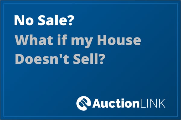 Costs if a House Doesn't Sell at Auction