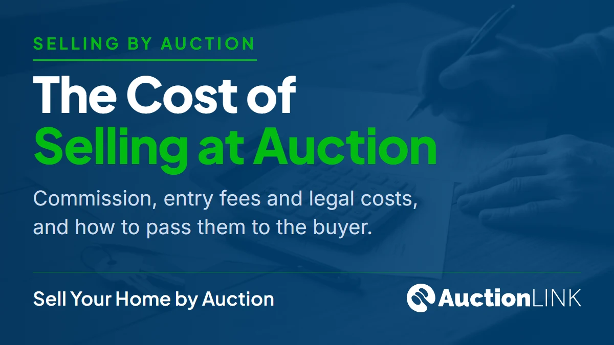 The Cost of Selling at Auction - an Auction Link guide to commission, entry fees and legal costs, and how to pass them to the buyer