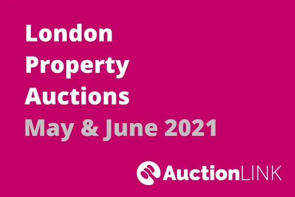 London property auction dates for May and June 2021